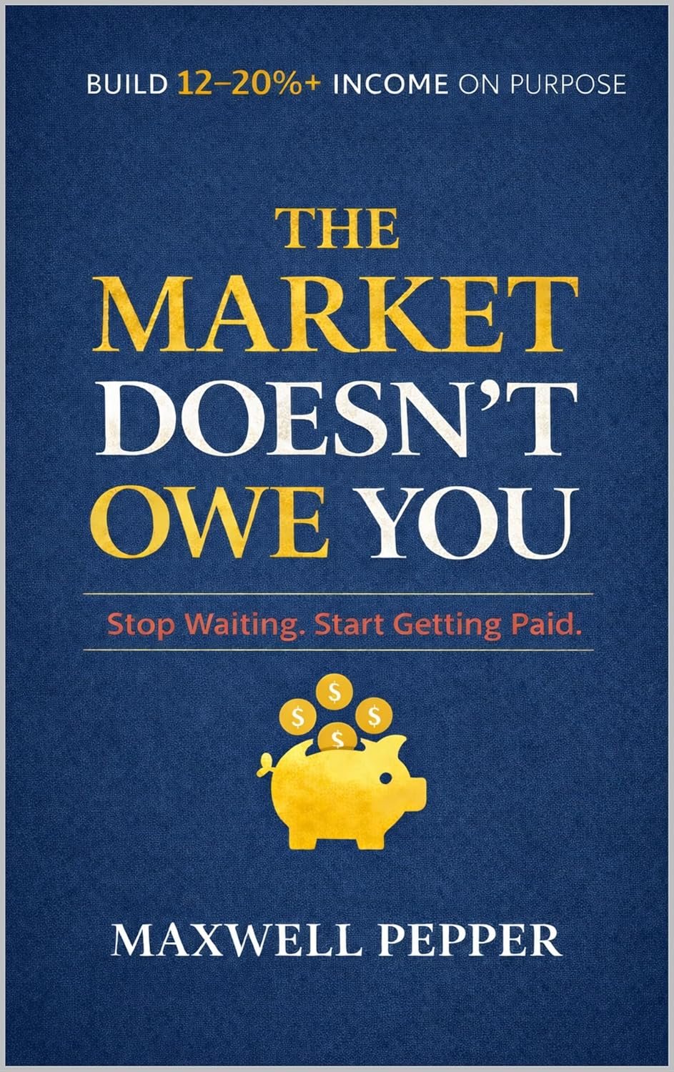 The Market Doesn't Owe You